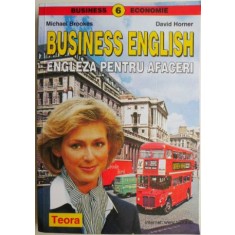 Business English. Engleza pentru afaceri &ndash; Michael Brookes, David Horner