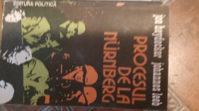 Joe Heydecker/Johannes Lieb - Procesul de la Nurnberg foto