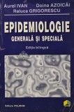 Epidemiologie generala si speciala, Raluca Grigorescu, Polirom 1996, 197 pagini, brosata. Carte medicina interna