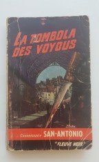 La Tombola des Voyous. Commissaire SAN-ANTONIO (limba franceză)
