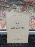 N. Titulescu, Eu și &bdquo;Garda de Fier&rdquo;, tip. Universul, București 1937, 193