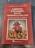 Alimentatia si patogeneza bolilor cardiovasculare H. G. Gheorghe Mencinicopschi