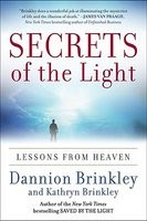 Secrets of the Light: Lessons from Heaven foto