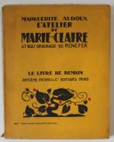 L &#039;ATELIER DE MARIE - CLAIRE par MARGUERITE AUDOUX , 47 BOIS ORIGINAUX de RENEFER , 1928