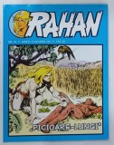 RAHAN Nr. 32, PICIOARE LUNGI, 2011