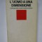 HERBERT MARCUSE &ndash; L&rsquo;uomo a una dimensione