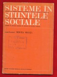 Mircea Malita &quot;Sisteme in stiintele sociale&quot; 1977