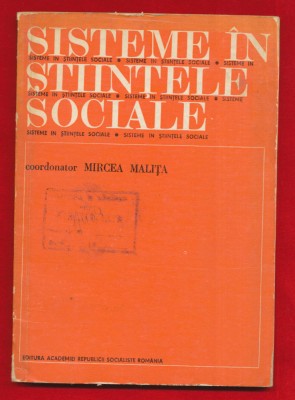 Mircea Malita &amp;quot;Sisteme in stiintele sociale&amp;quot; 1977 foto