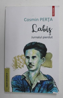 LABIS - JURNALUL PIERDUT de COSMIN PERTA , 2022 foto