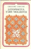 Letopisetul Tarii Moldovei Grigore Ureche editura Minerva 1978 carte clasica literatura romana istorie coperta cartonata