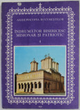ARHIEPISCOPIA BUCURESTILOR , INDRUMATOR BISERICESC MISIONAR SI PATRIOTIC , NR. 4 , 1987