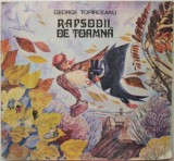 Rapsodii de toamna &ndash; George Toparceanu