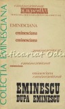 Eminescu După Eminescu - Dim. Păcurariu, Studii Literare, Ed. Junimea 1978, Colocviul Paris-Sorbona, Eminesciana