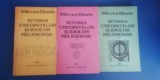 Myh 541s - ISTORIA CREDINTELOR SI IDEILOR RELIGIOASE - MIRCEA ELIADE -3 VOL-1992