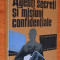 Agenti secreti si misiuni confidentiale - Paul Stefanescu