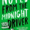 Notes from the Midnight Driver