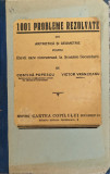 1001 Probleme Rezolvate Din Aritmetica Si Geometrie - Costica Poescu, Victor Vranceanu ,558946