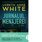 Jurnalul menajerei - Dana‑Ligia Ilin, Loreth Anne White