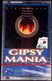 CASETA: GILPSY MANIA - THE HISTORY OF GIPSY MUSIC-353716