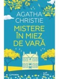 Cumpara ieftin Mistere in miez de vara/Agatha Christie