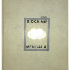 I. Manta - Biochimie medicală (editia 1968)