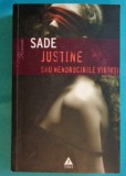 Marchizul De Sade &ndash; Justine sau nenorocirile virtutii