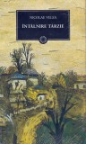 &Icirc;ntalnire tarzie - Nicolae Velea, ART