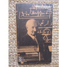 HEIDEGGER , IN SELBSTZEUGNISSEN UND BILDDOKUMENTEN von WALTER BIEMEL , 1973 CU DEDICATIE SI AUTOGRAF