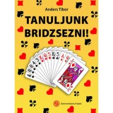 Tanuljunk bridzsezni! - Anders Tibor