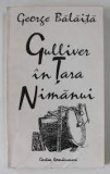 GEORGE BALAITA - GULIVER IN TARA NIMANUI