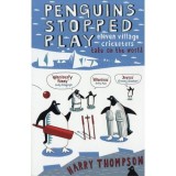 Penguins Stopped Play