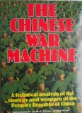 The Chinese War Machine - James E. Dornan - Carte in Engleza