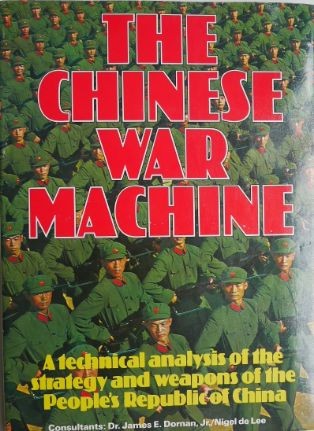 The Chinese War Machine &ndash; James E. Dornan