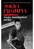 Calea samuraiului astazi - Yukio Mishima - Humanitas