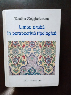 Nadia Anghelescu -Limba Araba in Perspectiva Tipologica foto