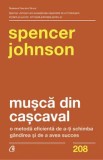 Cumpara ieftin Musca din cascaval/Spencer Johnson