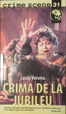 Crima de la jubileu - 2010 - Lucia Verona ($C36) foto
