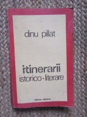 Itinerarii Istorico-Literare Dinu Pillat - Studii Literare Minerva 1978
