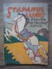 UNCHIUL VICTOR - STAPANUL LUMII (desene George Bodnarescu) - 1943, Colectia Izvoare, carte veche copii, editie originala