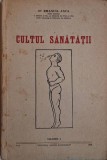 Cultul Sanatatii Vol. I - Emanuil Anca - Carte