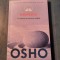 Intimitatea increderea in sine si in celalalt Osho