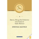 Epistole ascetice - Simeon, Mitropolitul Evhaitelor, Ioan Pustnicul, Vasile Maleinos