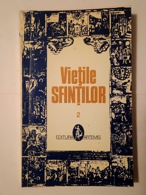 Viețile Sfinților vol. II, prelucrate de Al. Lascarov-Moldovanu (1994) foto