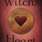 The Witch&#039;s Heart: The Magick of Perfect Love &amp; Perfect Trust