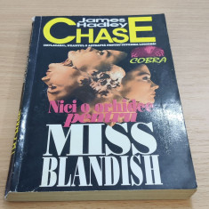 James Hadley Chase - Nici o orhidee pentru Miss Blandish