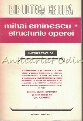 Mihai Eminescu Structurile Operei Interpretat De: D. Caracostea, St. Cazimir foto