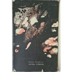 Dante Alighieri &ndash; Divina comedie (Editia: 1965)