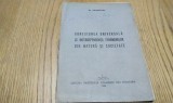 CONEXIUNEA UNIVERSALA SI INTERDEPENDENTA FENOMENELOR DIN NATURA SI SOCIETATE - M. Rosenthal - Editura Partidului Comunist Roman, 1945, 32 p.