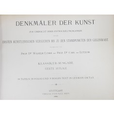 DENKMALER DER KUNST von WILHELM LUBKE und CARL LUTZOW - STUTTGART, 1884