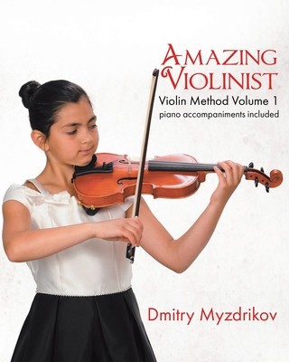 Amazing Violinist: Violin Method Volume 1 foto